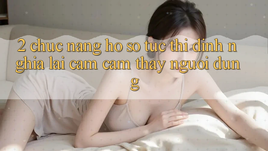 2. Chức năng “Hồ sơ tức thì” - Định nghĩa lại cảm cảm thấy người dùng