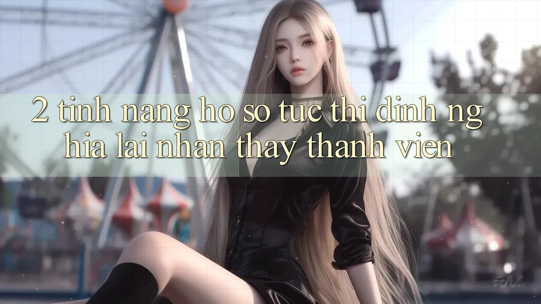 2. Tính năng “Hồ sơ tức thì” - Định nghĩa lại nhận thấy thành viên