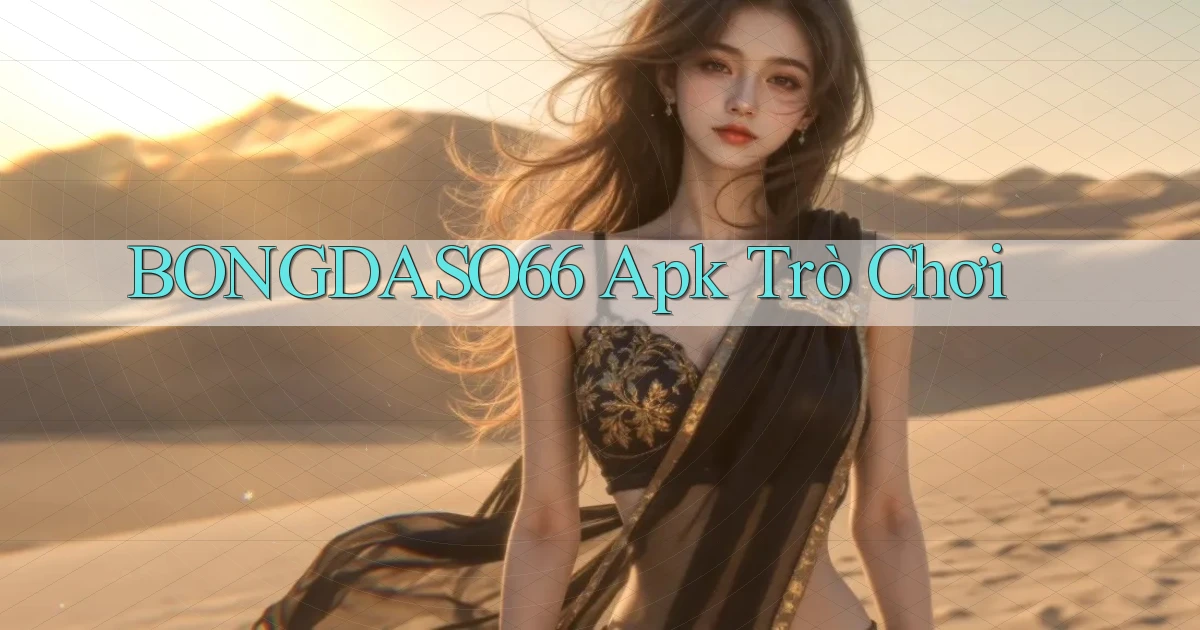 bongdaso66 apk trò chơi