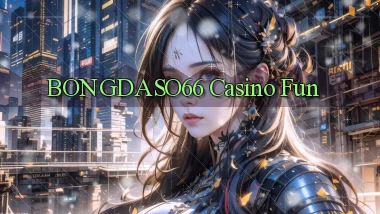 bongdaso66 casino fun