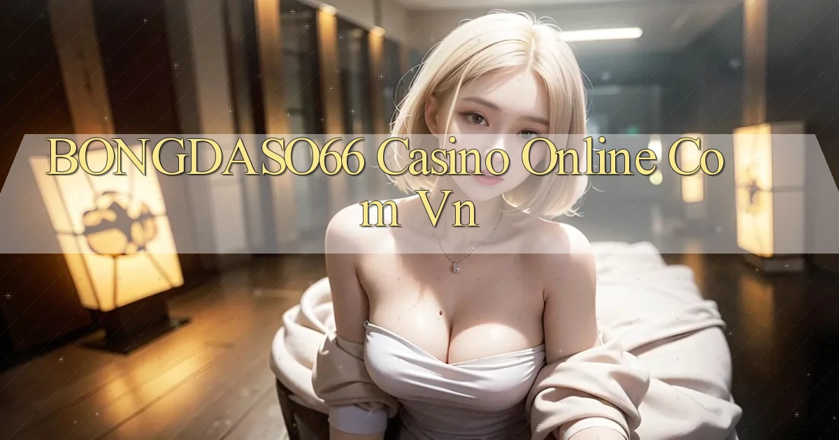 bongdaso66 casino online com vn