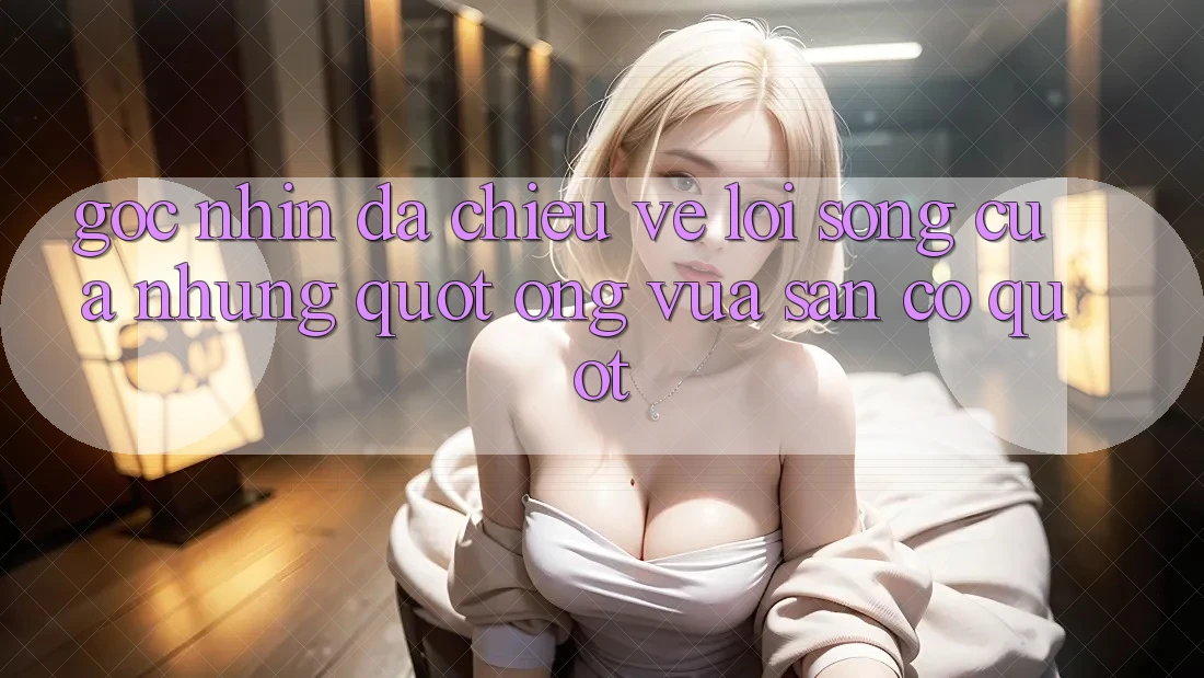 Góc nhìn đa chiều về lối sống của những " ông vua sân cỏ"